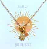 ‘You are my sunshine’ Necklace